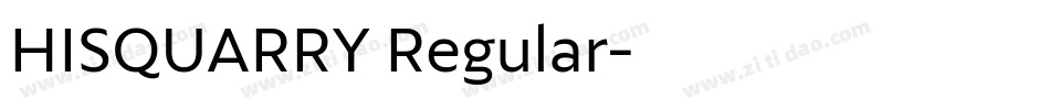 HISQUARRY Regular字体转换